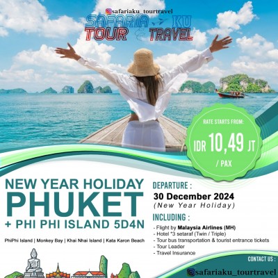 NEW YEAR HOLIDAY PHUKET +PHI PHI ISLAND 5D4N 